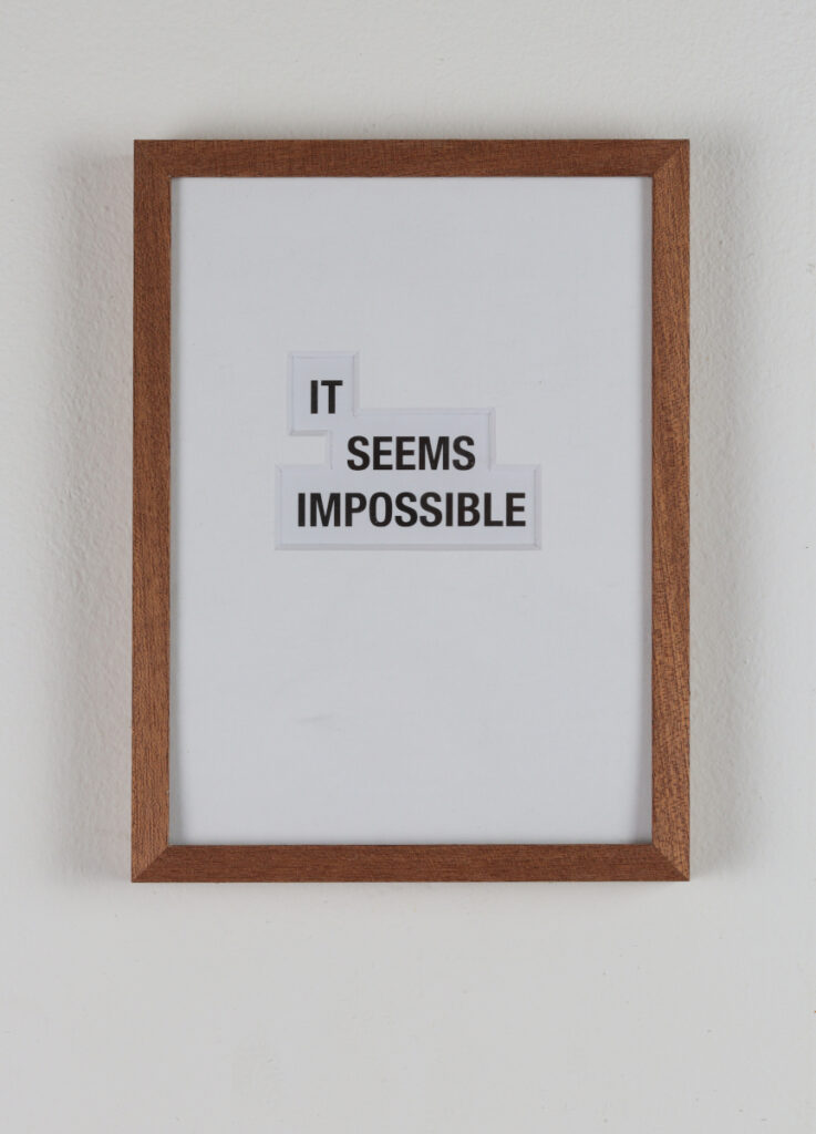 It seems impossible